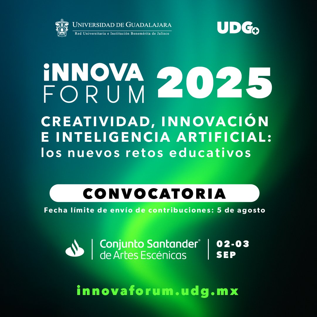 Participa con una contribución en Innova Forum 2025 😱 “Creatividad, innovación e inteligencia artificial: Los nuevos retos educativos”.
.
Consulta las bases de participación en:
innovaforum.udg.mx