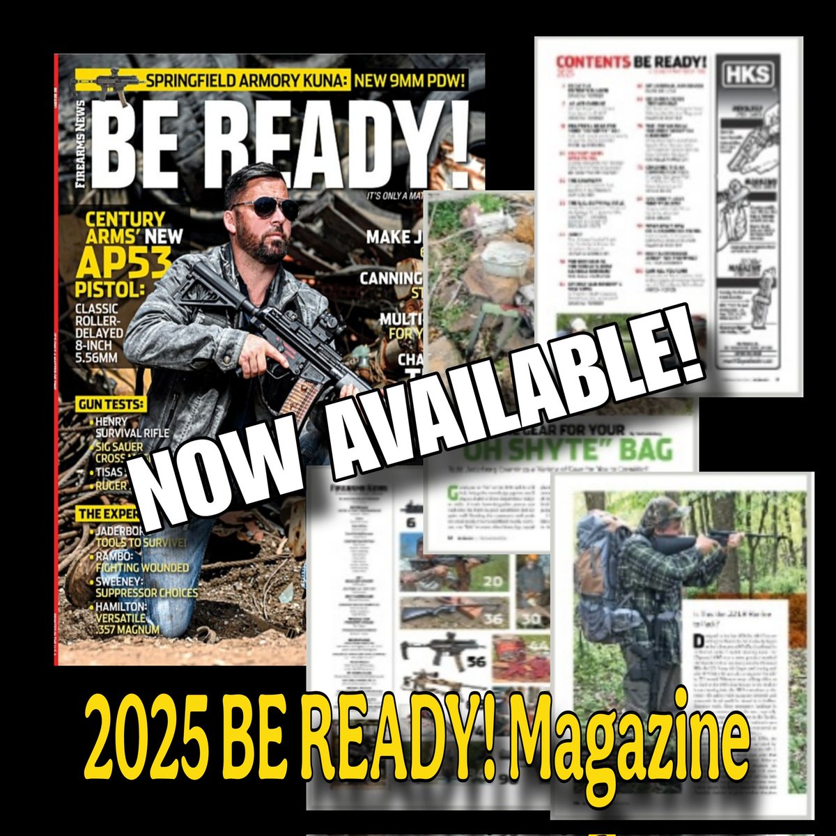 PrepperCamp's tweet image. 2025 BE READY! Magazine NOW AVAILABLE!
If you are looking for practical and relevant information to help you safely navigate our quickly changing world you'll want the latest copy of Be Ready! 
 Available for purchase online here osgnewsstand.com/product/be-rea…