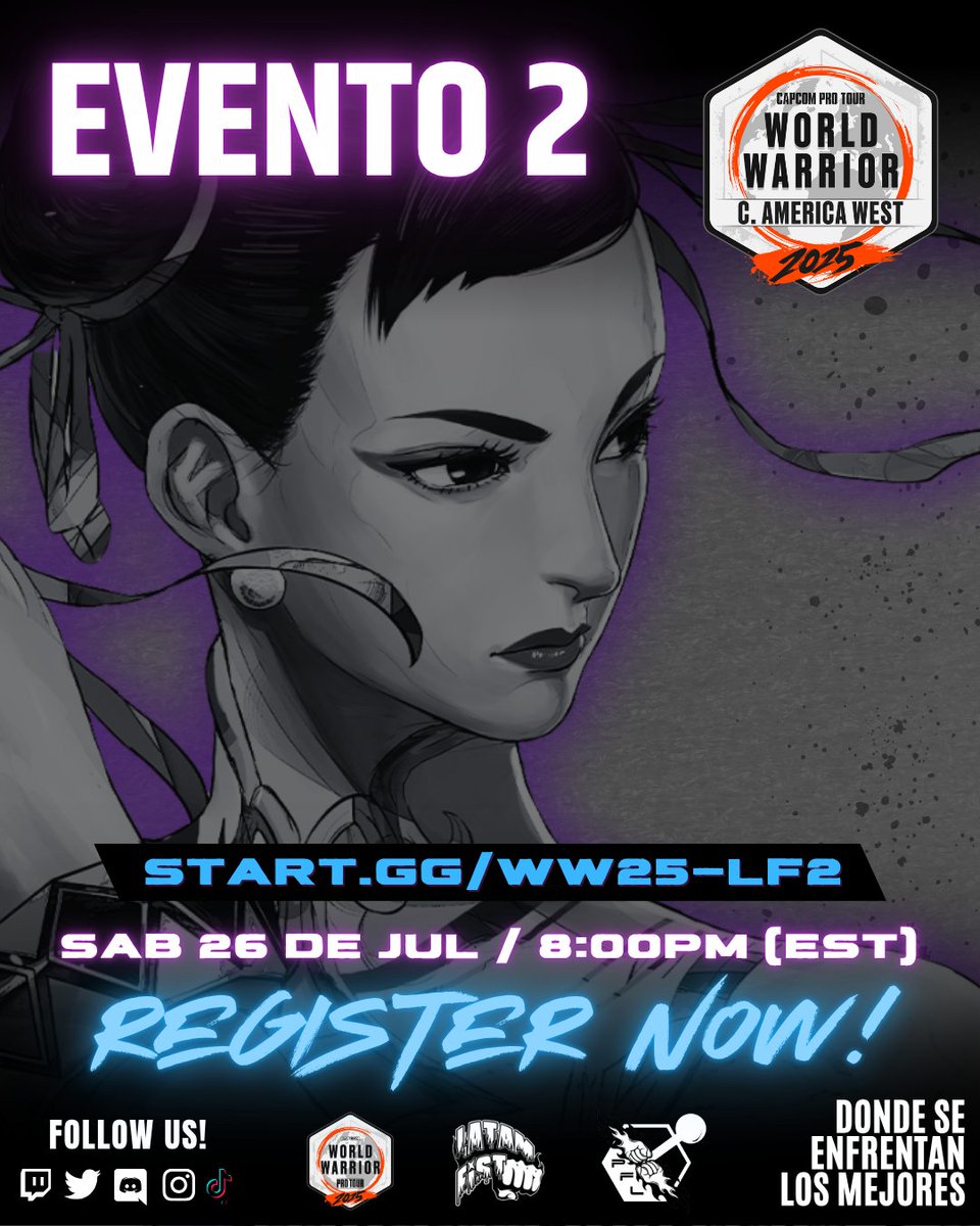 PanamaFighters's tweet image. World Warrior Central America West
🇵🇦🇨🇷🇸🇻🇭🇳🇬🇹🇳🇮🇧🇿
📌 Evento 2 - 26 de Julio
Bracket Play - 8:00pm (EST)
START.GG/WW25-LF2
@CapcomFighters @CapcomLatam