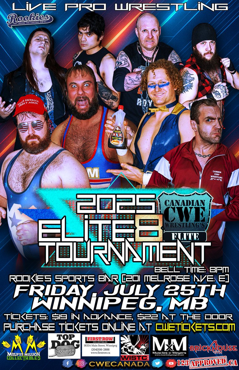July 25 <a href="/CWECanada/">Canadian Wrestling's Elite</a> Winnipeg, Manitoba

Ft <a href="/HotshotDannyD/">Hotshot Danny Duggan</a> <a href="/kevinjhcannon/">Kevin Cannon</a> <a href="/AdrienBB_Burton/">Adrien Burton</a> <a href="/AC_DRAGNEEL/">AC Dragneel</a> <a href="/KevinODoyle1/">Kevin O’Doyle</a> <a href="/TGCTS/">TheGreatCdnTalkShow</a> &amp; more!