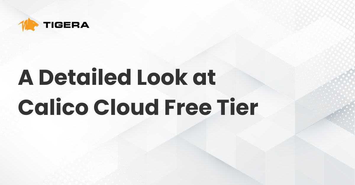 Discover how Calico Cloud Free Tier helps you simplify microsegmentation, visualize traffic, and improve your Kubernetes security!

📖 Read the full blog post here: tigera.io/blog/a-detaile…

#Kubernetes #Calico #Microsegmentation