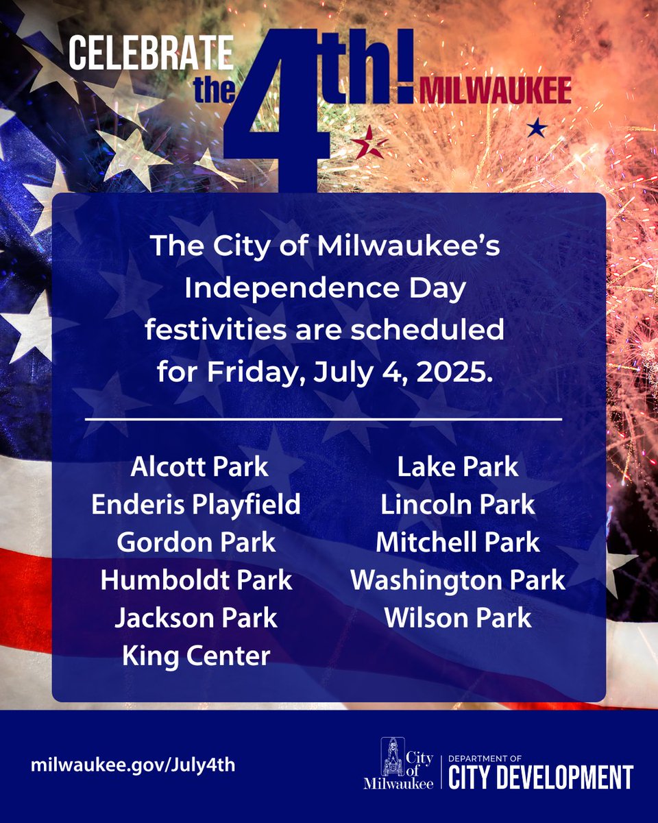 MilwaukeeDOA's tweet image. The City of Milwaukee's #July4th festivities will be held at MKE County Parks on Friday, July 4; Alcott, Enderis, Gordon, Humboldt, Jackson (fireworks only), King Center, Lake, Lincoln (fireworks only), Mitchell, Washington (fireworks only), & Wilson. 🇺🇸➡️milwaukee.gov/July4th
