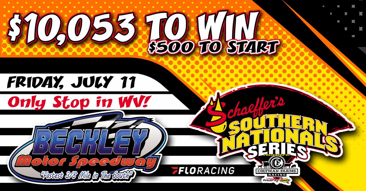 Southern Nationals Series (@sonationals) on Twitter photo Round 1⃣ | <a href="/SchaefferOil/">Schaeffer Oil</a> #SouthernNationals
📆 Friday, July 11 - Beckley Motor Speedway (Mount Hope, WV)
💰 $10,053 to win, $500 to start
🏁 Previous Winners: Josh Rice ('21), Cory Hedgecock ('22), Jimmy Owens ('23), Donald McIntosh ('24) Round 1⃣ | <a href="/SchaefferOil/">Schaeffer Oil</a> #SouthernNationals
📆 Friday, July 11 - Beckley Motor Speedway (Mount Hope, WV)
💰 $10,053 to win, $500 to start
🏁 Previous Winners: Josh Rice ('21), Cory Hedgecock ('22), Jimmy Owens ('23), Donald McIntosh ('24)