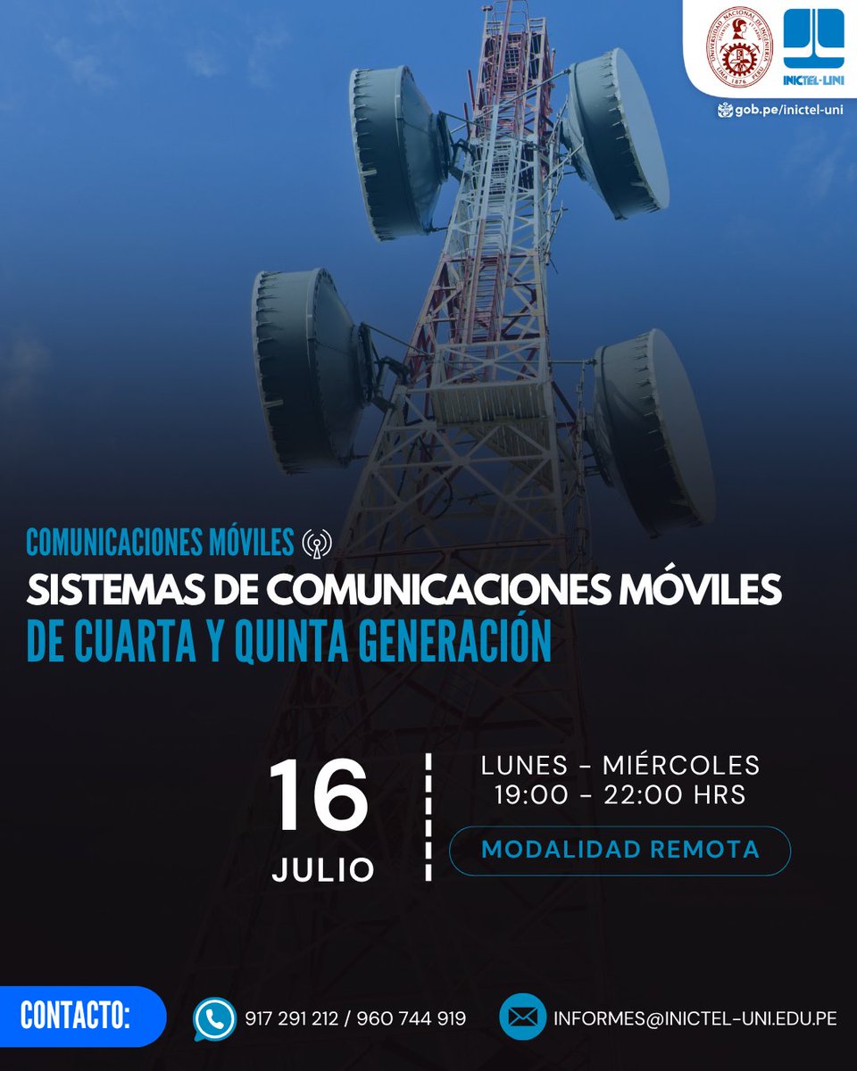 📡 Curso: Comunicaciones Móviles 4G LTE y 5G NR
🗓 Inicio: 16/07/2025 | L y M (19:00–22:00)
⏱ 30 h | 💻 Modalidad remota en vivo
🔗 Inscríbete: acortar.link/nkR7Ml
📌 Info: informes@inictel-uni.edu.pe
📲 wa.link/23coik / wa.link/gh4qrf
#Telecomunicaciones