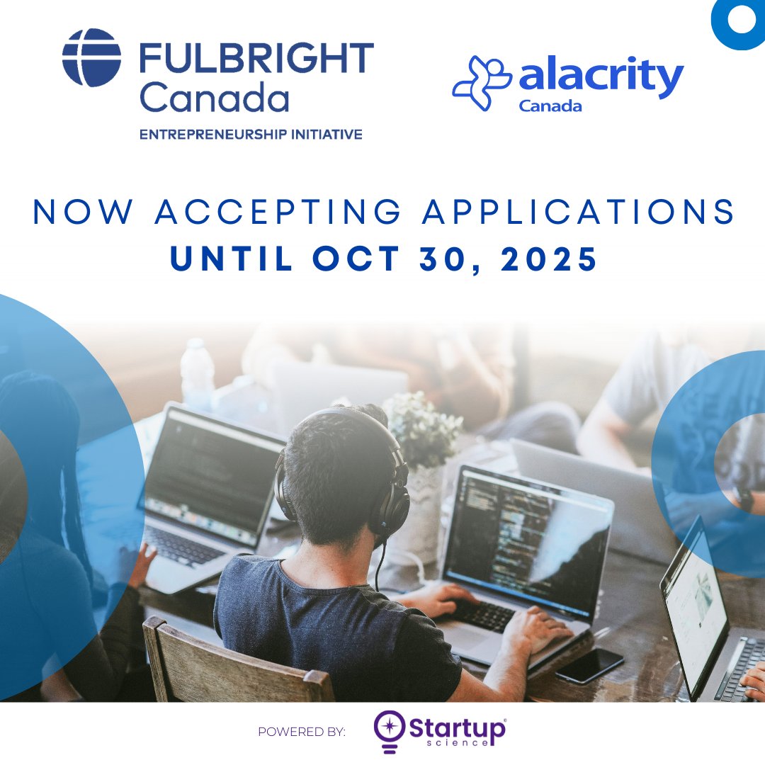 FulbrightCanada's tweet image. 📣 Applications for the 2025–26 Fulbright Canada Entrepreneurship Initiative open this month!
In partnership with Alacrity Canada, this program offers hands-on experience, mentorship, and startup resources to help launch your venture.
Learn more: ow.ly/nwpw50WizK6