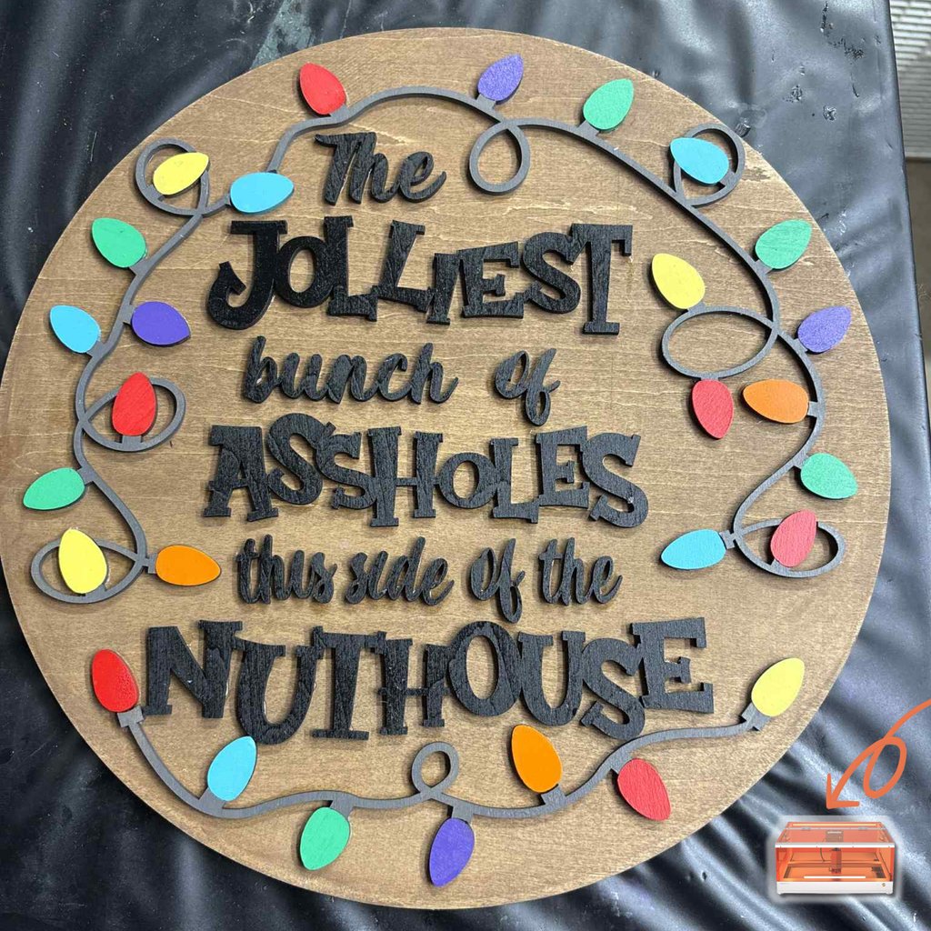 YoraHome's tweet photo. ✨ The Jolliest Bunch This Side of the Nuthouse!

Add a dose of sass and holiday cheer to your home with this hilarious handmade sign.

🎁 Made with precision using the Toocaa L2 laser engraver cutter.

👉 https://t.co/3lpryIvVBJ https://t.co/OgtRTAih2t
