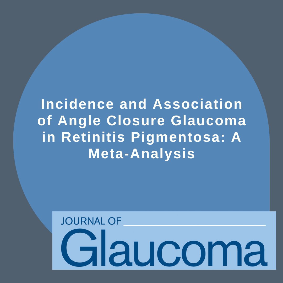 Journal of Glaucoma (@jogjournal) on Twitter photo NEW ARTICLE: “Incidence and Association of Angle Closure Glaucoma in Retinitis Pigmentosa: A Meta-Analysis” by Tao, Wong, Shunmugam et al.
Read more: bit.ly/4nx9l19
<a href="/WorldGlaucoma/">World Glaucoma Association (WGA)</a>
#JoG #JournalOfGlaucoma NEW ARTICLE: “Incidence and Association of Angle Closure Glaucoma in Retinitis Pigmentosa: A Meta-Analysis” by Tao, Wong, Shunmugam et al.
Read more: bit.ly/4nx9l19
<a href="/WorldGlaucoma/">World Glaucoma Association (WGA)</a>
#JoG #JournalOfGlaucoma
