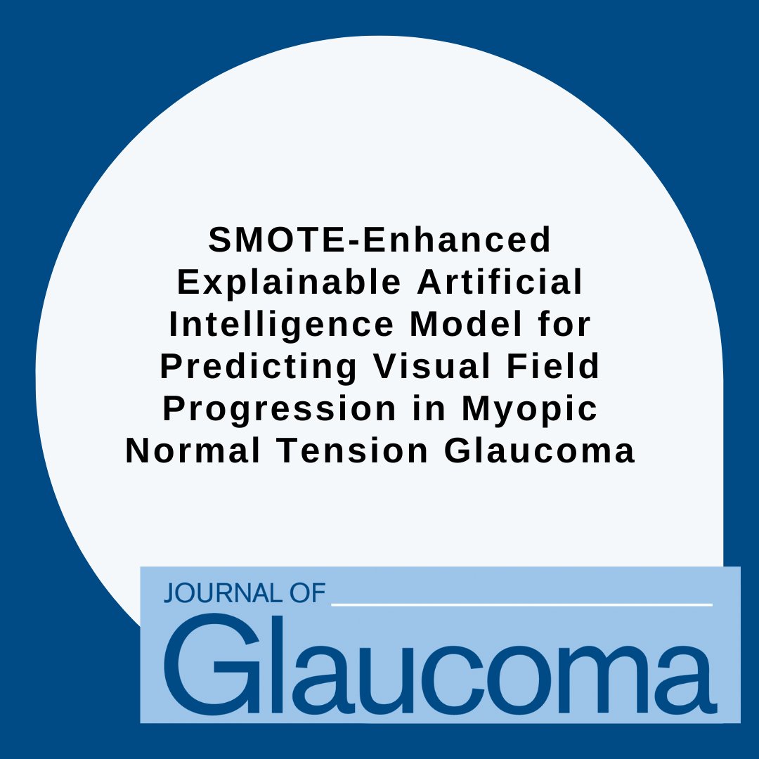 Journal of Glaucoma (@jogjournal) on Twitter photo NEW ARTICLE: “SMOTE-Enhanced Explainable Artificial Intelligence Model for Predicting Visual Field Progression in Myopic Normal Tension Glaucoma” by Kim, Jin, Ha et al.
Read more: bit.ly/4lkEJhZ
<a href="/WorldGlaucoma/">World Glaucoma Association (WGA)</a>
#JoG #JournalOfGlaucoma NEW ARTICLE: “SMOTE-Enhanced Explainable Artificial Intelligence Model for Predicting Visual Field Progression in Myopic Normal Tension Glaucoma” by Kim, Jin, Ha et al.
Read more: bit.ly/4lkEJhZ
<a href="/WorldGlaucoma/">World Glaucoma Association (WGA)</a>
#JoG #JournalOfGlaucoma