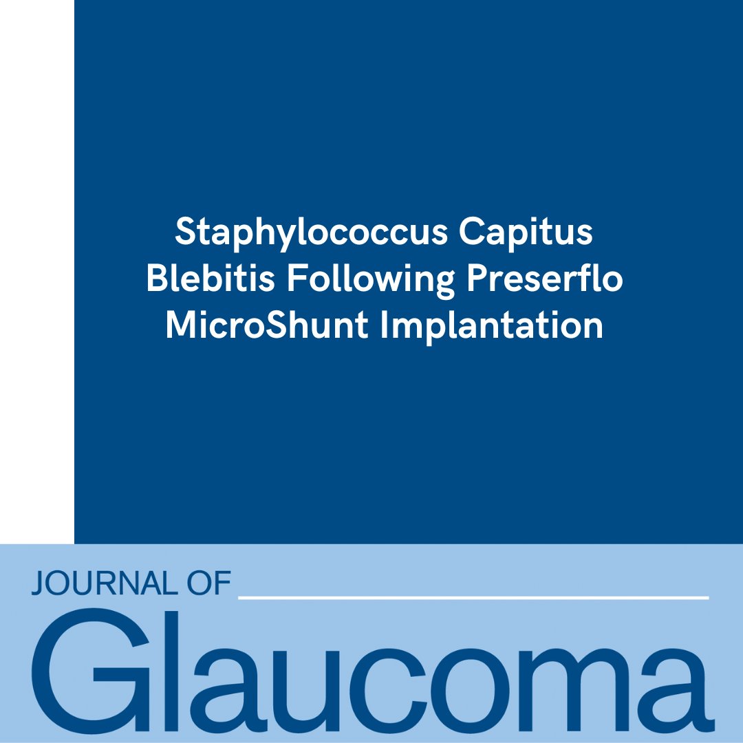 Journal of Glaucoma (@jogjournal) on Twitter photo NEW ARTICLE: “Staphylococcus Capitus Blebitis Following Preserflo MicroShunt Implantation” by Kudsieh, Almazan-Alonso, Ruiz-Medrano et al.
Read more: bit.ly/4nwTIXI
<a href="/WorldGlaucoma/">World Glaucoma Association (WGA)</a>
#JoG #JournalOfGlaucoma NEW ARTICLE: “Staphylococcus Capitus Blebitis Following Preserflo MicroShunt Implantation” by Kudsieh, Almazan-Alonso, Ruiz-Medrano et al.
Read more: bit.ly/4nwTIXI
<a href="/WorldGlaucoma/">World Glaucoma Association (WGA)</a>
#JoG #JournalOfGlaucoma