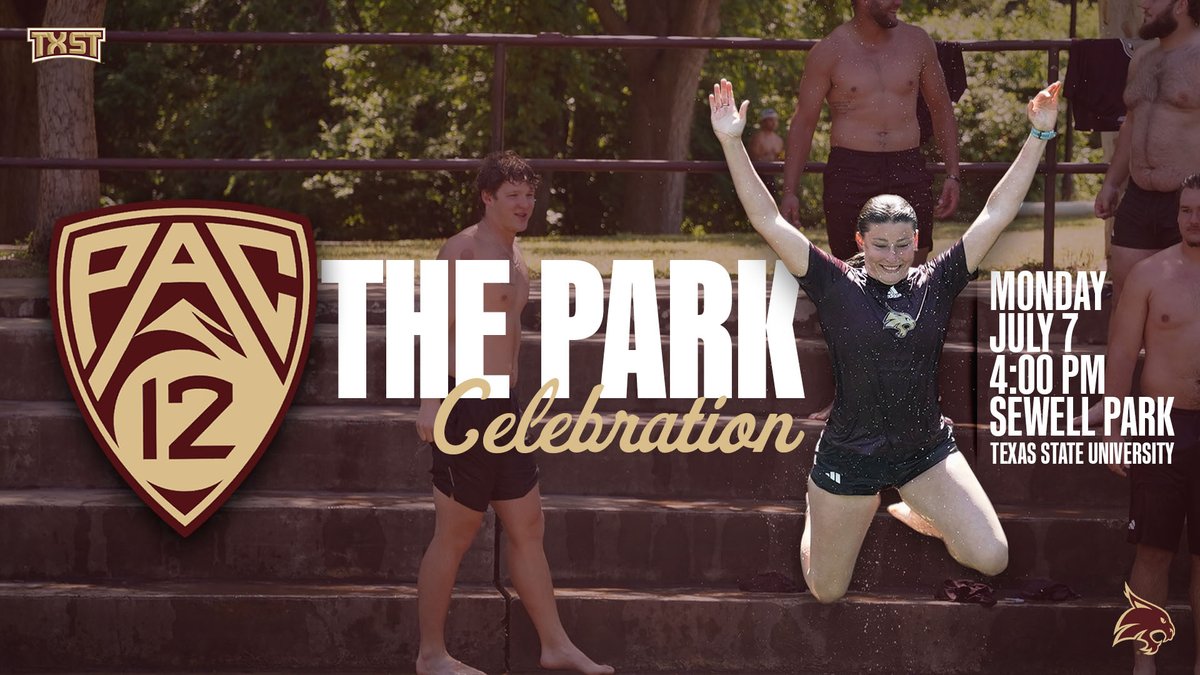 Texas State Bobcats (@txstatebobcats) on Twitter photo Get ready to πππ πππ ππππ!
Join us on campus at Sewell Park on Monday, July 7 to celebrate Texas State joining the Pac-12 Conference.
πππ πππππ ππππ π:ππ ππ
Come dressed casually for fun and river festivities!
#EatEmUp | #BackThePac | #TXST Get ready to πππ πππ ππππ!
Join us on campus at Sewell Park on Monday, July 7 to celebrate Texas State joining the Pac-12 Conference.
πππ πππππ ππππ π:ππ ππ
Come dressed casually for fun and river festivities!
#EatEmUp | #BackThePac | #TXST
