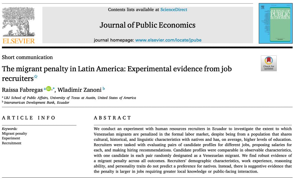 Journal of Public Economics (@jpubecon) on Twitter photo Just published in <a href="/JPubEcon/">Journal of Public Economics</a>:
"The Migrant Penalty in Latin America: Experimental Evidence from Job Recruiters"
By <a href="/raissafabregas/">Raissa Fabregas</a> & <a href="/wzanoni/">Marcelo Zanoni</a>
sciencedirect.com/science/articl…
#econtwitter #publiceconomics Just published in <a href="/JPubEcon/">Journal of Public Economics</a>:
"The Migrant Penalty in Latin America: Experimental Evidence from Job Recruiters"
By <a href="/raissafabregas/">Raissa Fabregas</a> & <a href="/wzanoni/">Marcelo Zanoni</a>
sciencedirect.com/science/articl…
#econtwitter #publiceconomics