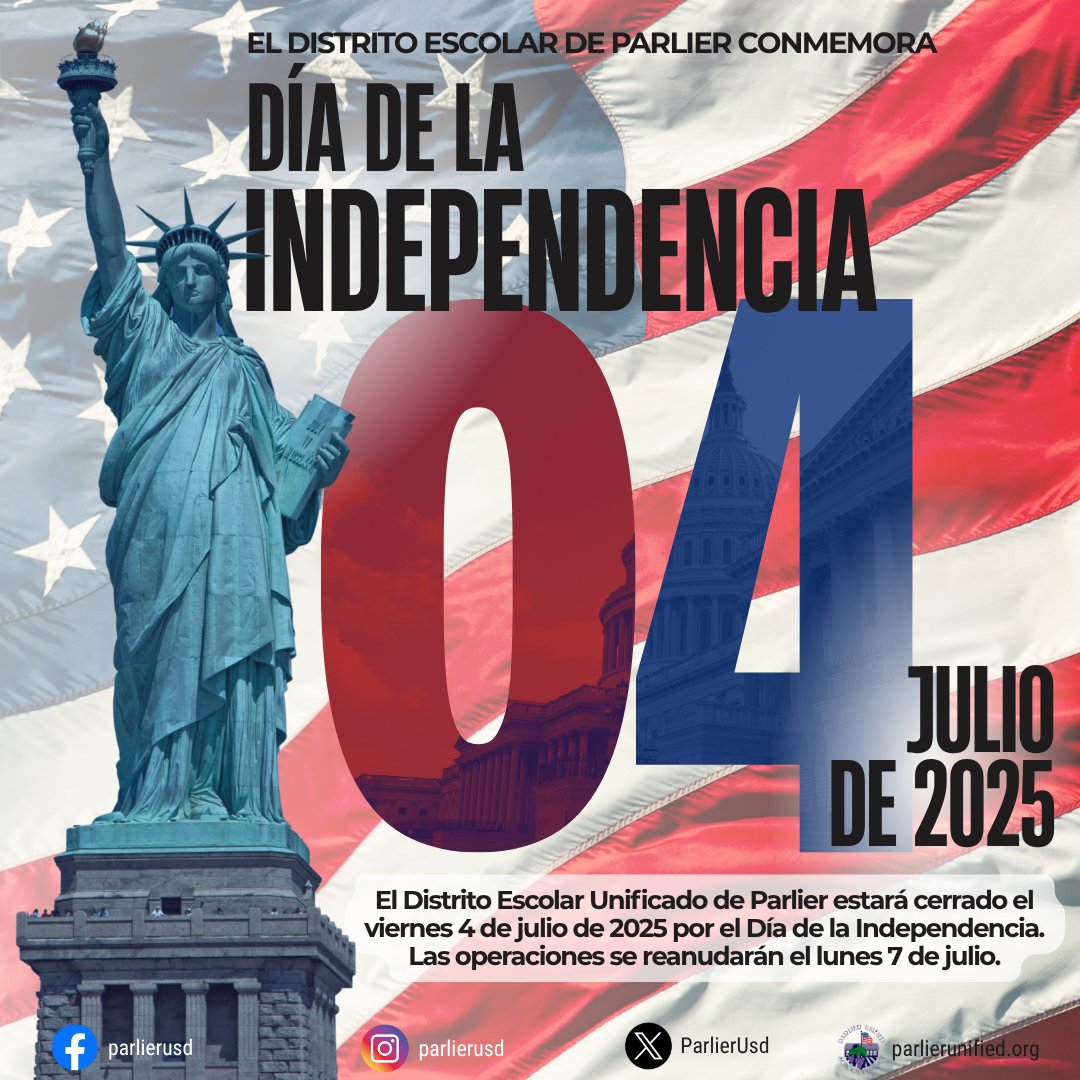 🇺🇸 Parlier Unified School District Commemorates Independence Day 🇺🇸
In observance of Independence Day, all Parlier Unified School District offices and school sites will be closed on Friday, July 4th, 2025.
Regular operations will resume on Monday, July 7th.