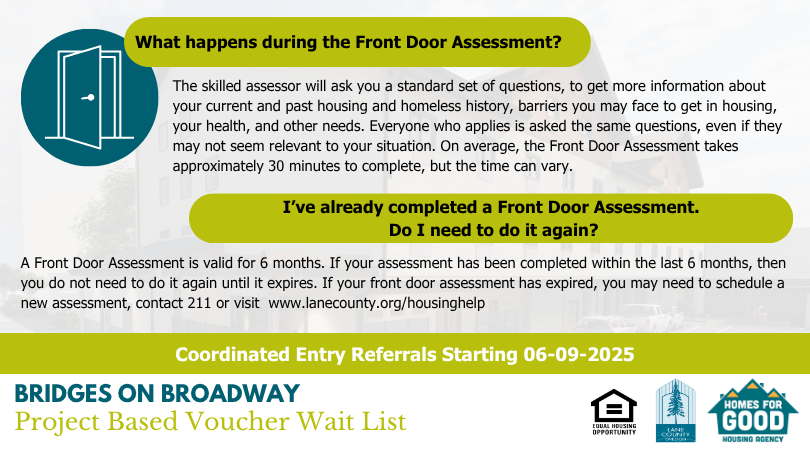 Starting June 9th, 2025, Homes for Good Housing Agency will be accepting PBV waitlist referrals for studio units at Bridges on Broadway  

📞COORDINATED ENTRY📞 
Call 211 or visit lanecounty.org/housinghelp 

🔗 ABOUT THE WAITLIST 🔗 
mailchi.mp/homesforgood.o…