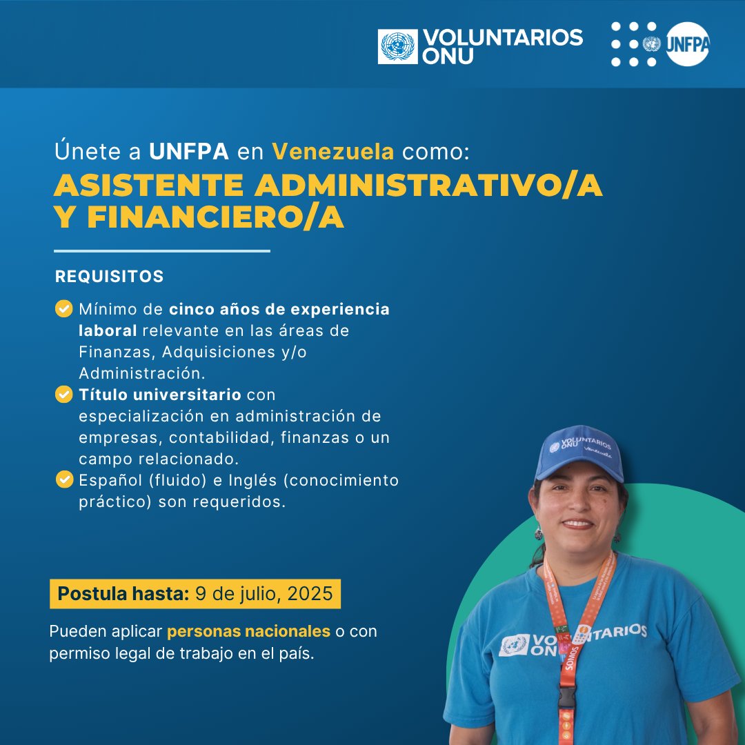 #Vacante ¡Sé parte del #UNFPA en #Venezuela como Asistente Administrativo/a y Financiero/a!
⏳ Fecha límite de postulación: 9 de julio de 2025 
🔗 Aplica aquí: bit.ly/4kiLhfy

Recuerda: El Programa #UNV ofrece beneficios para l@s Voluntari@s