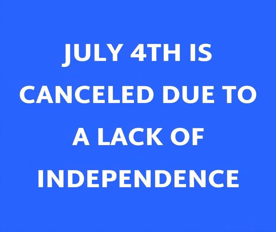 Cancel the 4th until further notice.