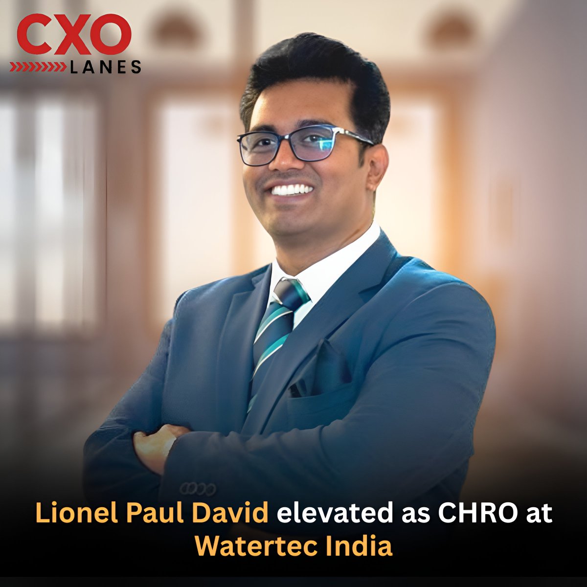 Lionel Paul Davidhas been elevated as the Chief Human Resources Officer (CHRO) at Watertec India, a Warburg Pincus portfolio company.
cxolanes.com/leadership-mov…