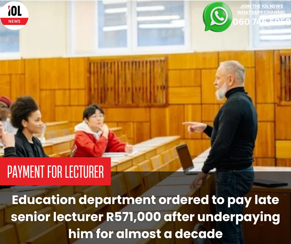 IOL's tweet image. The North West Department of Higher Education has been ordered to pay a late senior lecturer over R571,000 after he was underpaid for almost a decade.
#news #lecturer #underpaid #NorthWest #DepartmentofHigherEducation
Read on tinyurl.com/mssxhba3