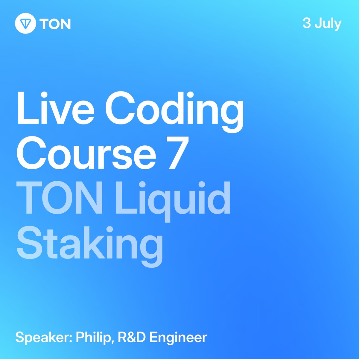 🖥️ Live Coding Course 7 – TON Liquid Staking

👨‍💻 特邀嘉宾：KTON <a href="/kton_io/">KTON</a>工程师 Philip
📅 7月3日，20:00 (UTC+8) | 🎥 YouTube &amp; X 同步直播
🔗 活动注册（获取提醒）：lu.ma/nhbiy6dr
📺 无需注册，直接观看直播：youtube.com/watch?v=chqGAD…

议程预览
1️⃣ LST 市场增长概览
2️⃣ TONX
