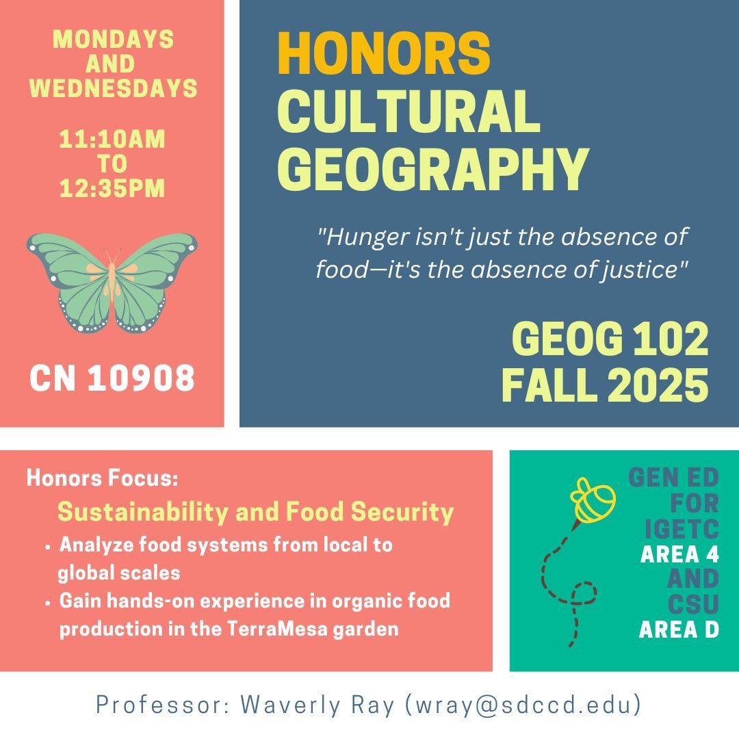 SanDiegoMesaCollege (@sdmesacollege) on Twitter photo Open Class! GEOG 102 Cultural Geography
On Campus, 11:10 AM - 12:35 PM, Monday, Wednesday
Waverly Ray, wray@sdccd.edu
Enroll today! sdmesa.edu/fall Open Class! GEOG 102 Cultural Geography
On Campus, 11:10 AM - 12:35 PM, Monday, Wednesday
Waverly Ray, wray@sdccd.edu
Enroll today! sdmesa.edu/fall