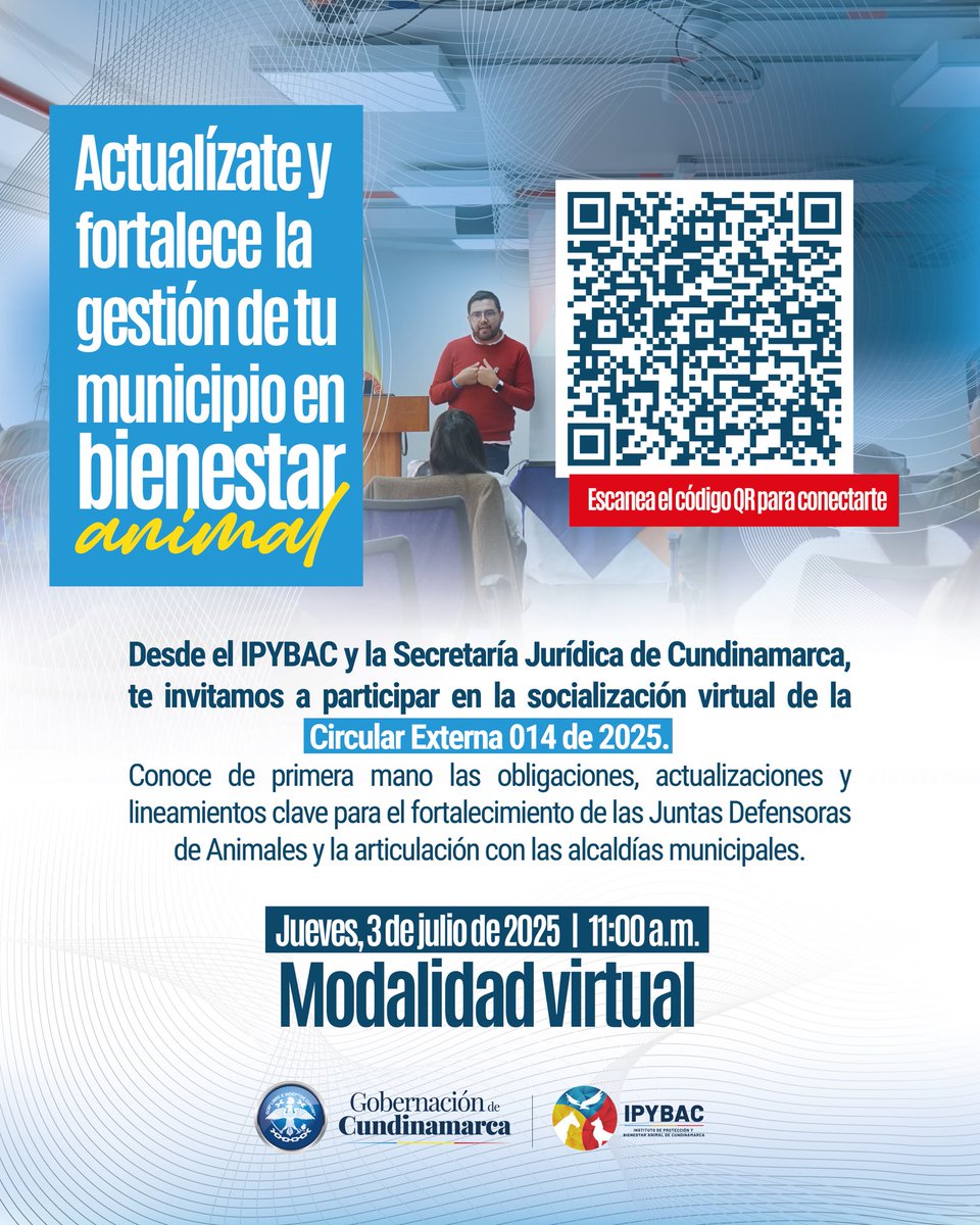 📢 ¡Atención alcaldías y Juntas Defensoras de Animales de Cundinamarca!

Mañana jueves 3 de julio a las 11:00 a.m. los invitamos a la socialización virtual de la Circular 014 de 2025 🐾

Modalidad virtual: acortar.link/r6ZaKE 

#CundinamarcaUnSoloBienestar