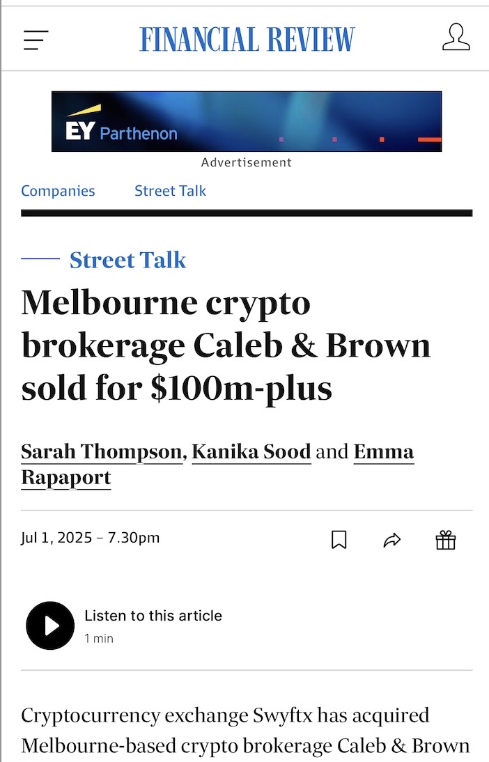 <a href="/calebandbrown/">Caleb & Brown</a> has been acquired by <a href="/SwyftxAU/">Swyftx</a> in what is the largest crypto M&amp;A deal in Aus history.
From a Melbourne apartment startup to a global crypto brokerage — 45,000 clients, billions in volume, and entirely self-funded.