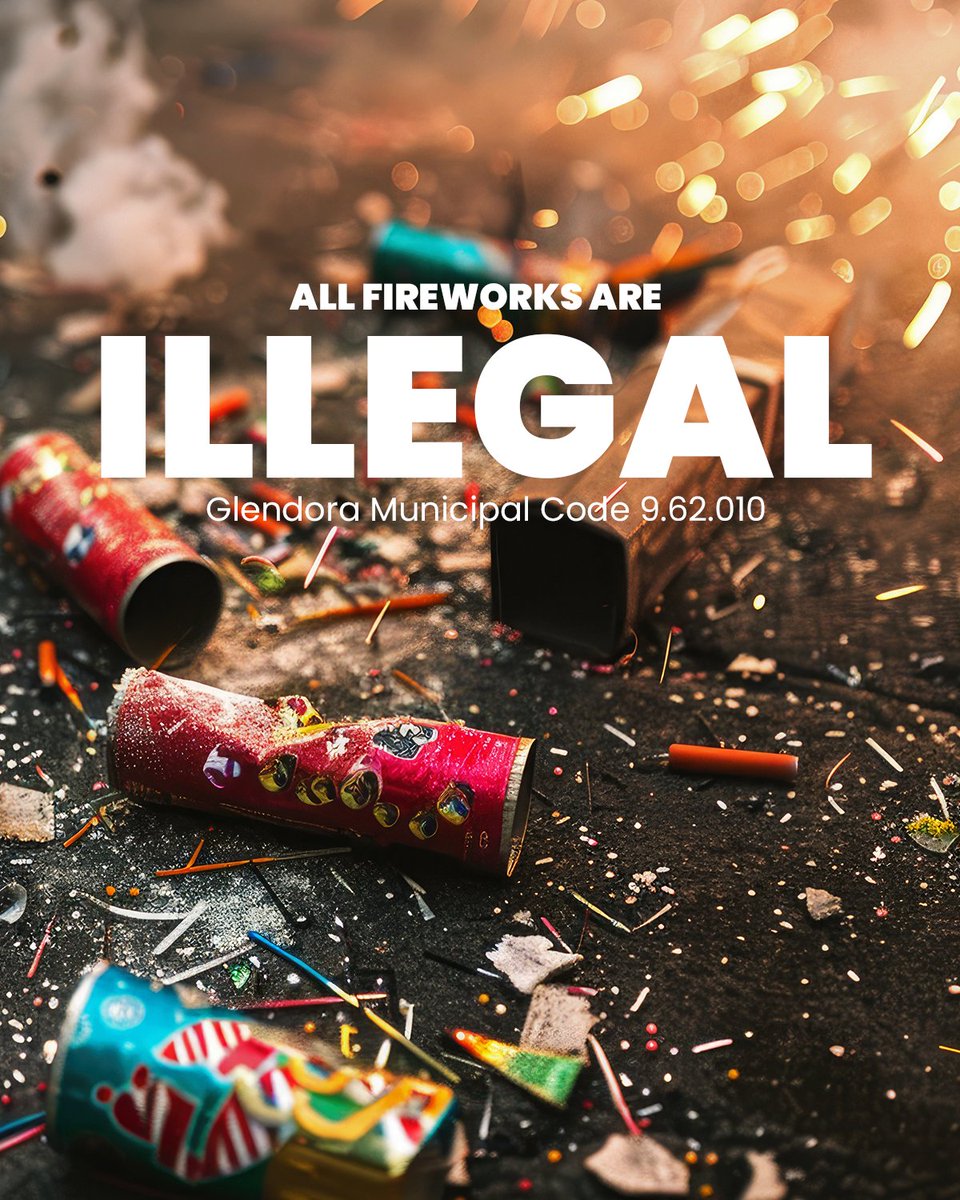 🇻🇮 Fireworks in foothill communities are a recipe for disaster, especially when it’s hot &amp; dry!
🚫🎇REMINDER: #Fireworks including “safe &amp; sane” are illegal in #Glendora! You could face a fine of up to $1,000 for each incident.

Go to tinyurl.com/ff9zad3z for nearby events!