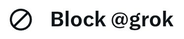 maolchallann's tweet image. Seja um grokblocker você também.  #blockgrok