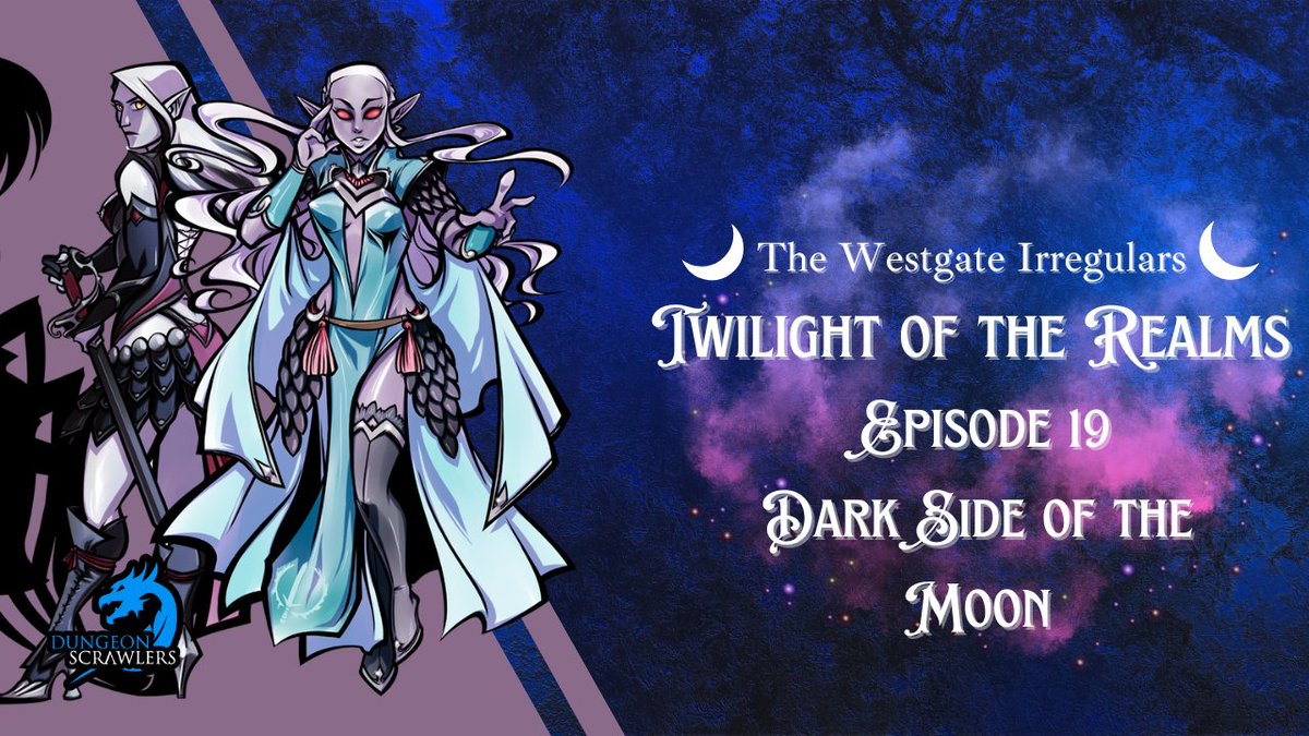 The Irregulars take part in an Eilistraeean ritual that could change everything!

Join us tonight at 6pm PT for Twilight of the Realms on twitch.tv/dungeonscrawle…