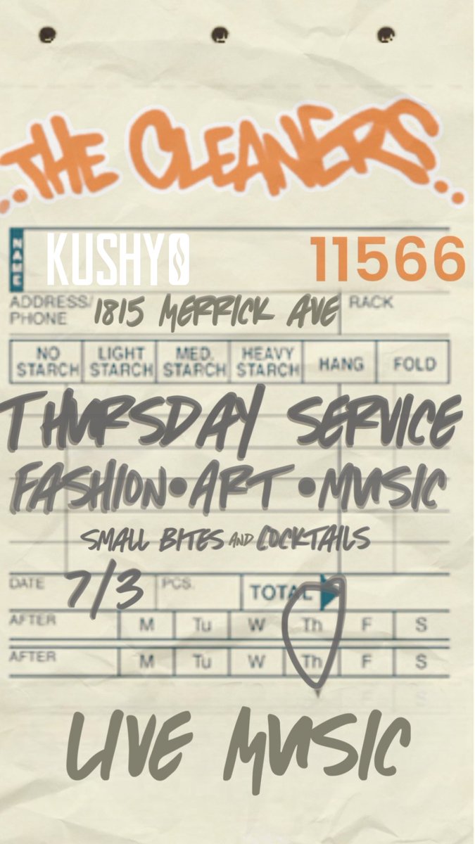 Thursday Service 🙏 
Live @ The Cleaners 
Kushy Giveaways 🔥 
Fashion. Art. Music