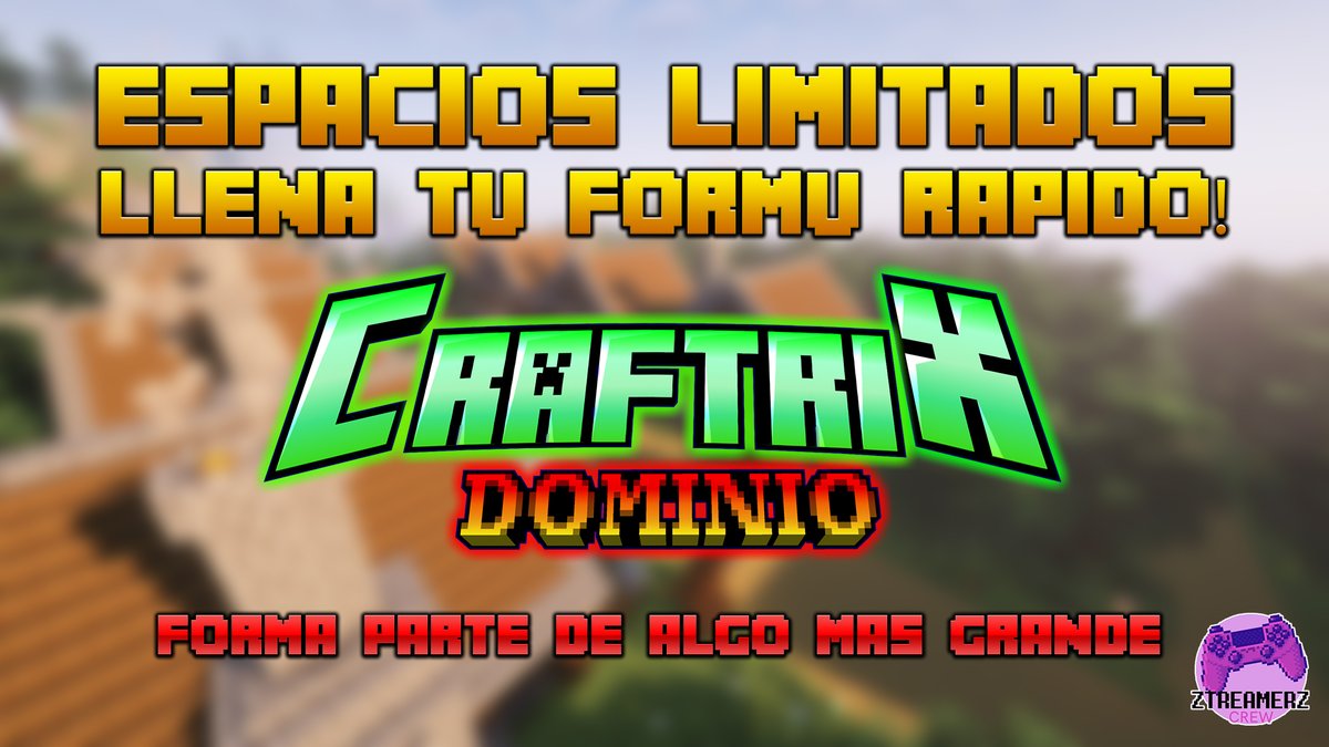 🎬 ¡SE BUSCAN CREADORES! 🎮
¿Eres streamer, youtuber o roleplayer?
💥 CRAFTRIX 2: DOMINIO está por iniciar y…
 ¡AÚN QUEDAN ALGUNOS CUPOS!
📜 Ciudad lista
🎭 Rol cinematográfico
🔥 Mucho drama, acción y contenido
🔗 Aplica YA → forms.gle/yxYodJ93Jpz5Bm…
#MinecraftRP