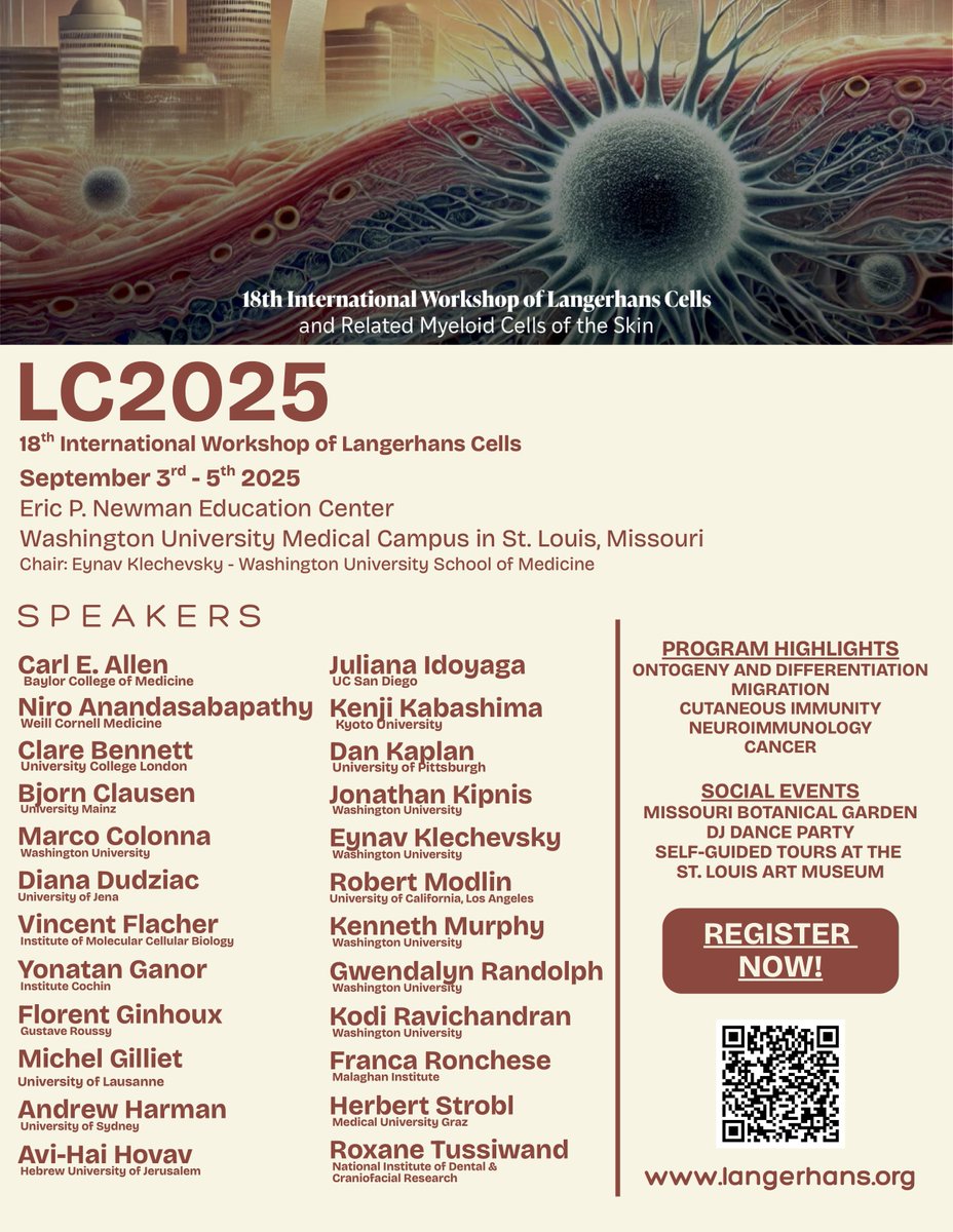 🧫 LC2025: 18th Int’l Workshop of Langerhans Cells
📍 St. Louis, Missouri
📅 3–5 Sept 2025
🔬 Top speakers in cutaneous immunity, neuroimmunology &amp; cancer
🌿 + social events at MO Botanical Garden &amp; Art Museum

🔗 langerhans.org
#LC2025 #Immunology