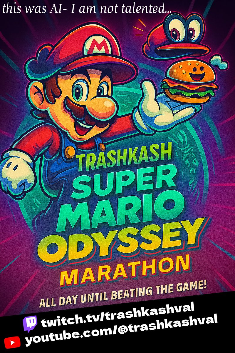 trashkashval's tweet photo. 🚨🚨 On July 4th @ 11 AM US EST 🚨🚨

I'll be starting my stream on Twitch AND Youtube, and I won't end until I've beat Mario Odyssey. I've never played the game before, so this could take DAYS. 

Image generated by ChatGPT because I am not talented and can't afford artists... https://t.co/sWhnkl4aeg