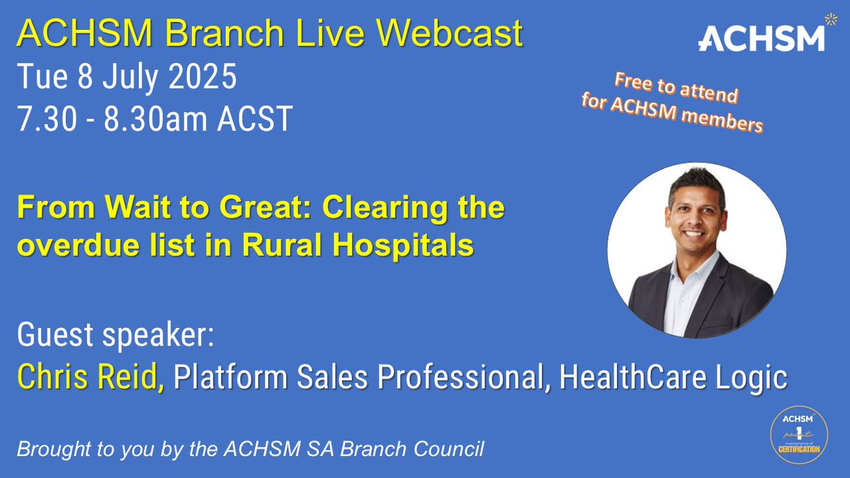 Last days to register! Live Webcast: From Wait to Great: Clearing the overdue list in Rural Hospitals, 8 July 2025
⏰ 7:30–8:30 am ACST
Guest Speaker: Chris Reid, HealthCare Logic
🔗 Register now and be part of the conversation: achsm.org.au/events/achsm-s…