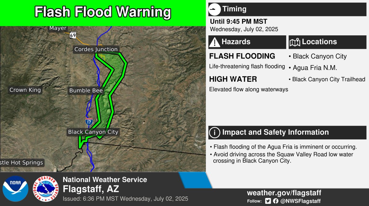 ⚠️ Flash Flood Warning ⚠️ extended until 9:45 PM MST for portions of Yavapai County.

This includes Black Canyon City, Agua Fria N.M., and Black Canyon City Trailhead. More info: weather.gov/fgz/wwa?wfo=KF…. #azwx