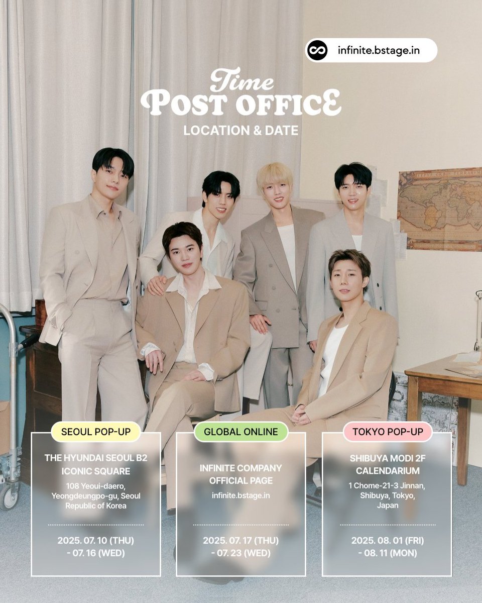 🎉PIRITZ 'TIME POST OFFICE' 팝업 안내🎉

[팝업 안내]
📍2025.07.10(목) - 2025.07.16(수)
📍더현대 서울 지하 2층 아이코닉 스퀘어

[티켓 예약]
🎫2025.06.30(월) 오후 6시

[티켓 링크]
🔗infinite.bstage.in/shop/kr/produc…

PIRITZ의 'TIME POST OFFICE' 놓치지 마세요! ♾️

#인피니트 #INFINITE