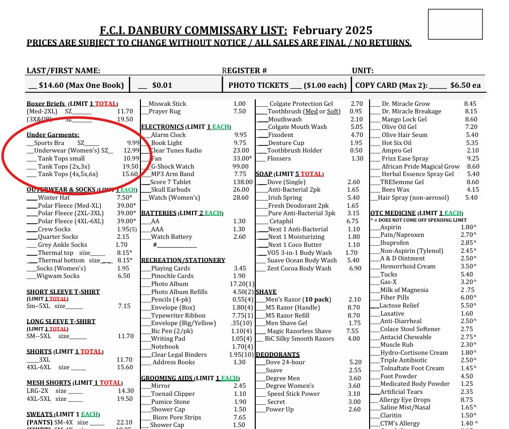 When I was a Jan. 6 political prisoner in Danbury, CT, we got this order sheet every week.  The prison housed 1,000 men, but because four of these men considered themselves women, the prison offered us all the option of buying sports bras, tank tops, and female underwear.  Sick.