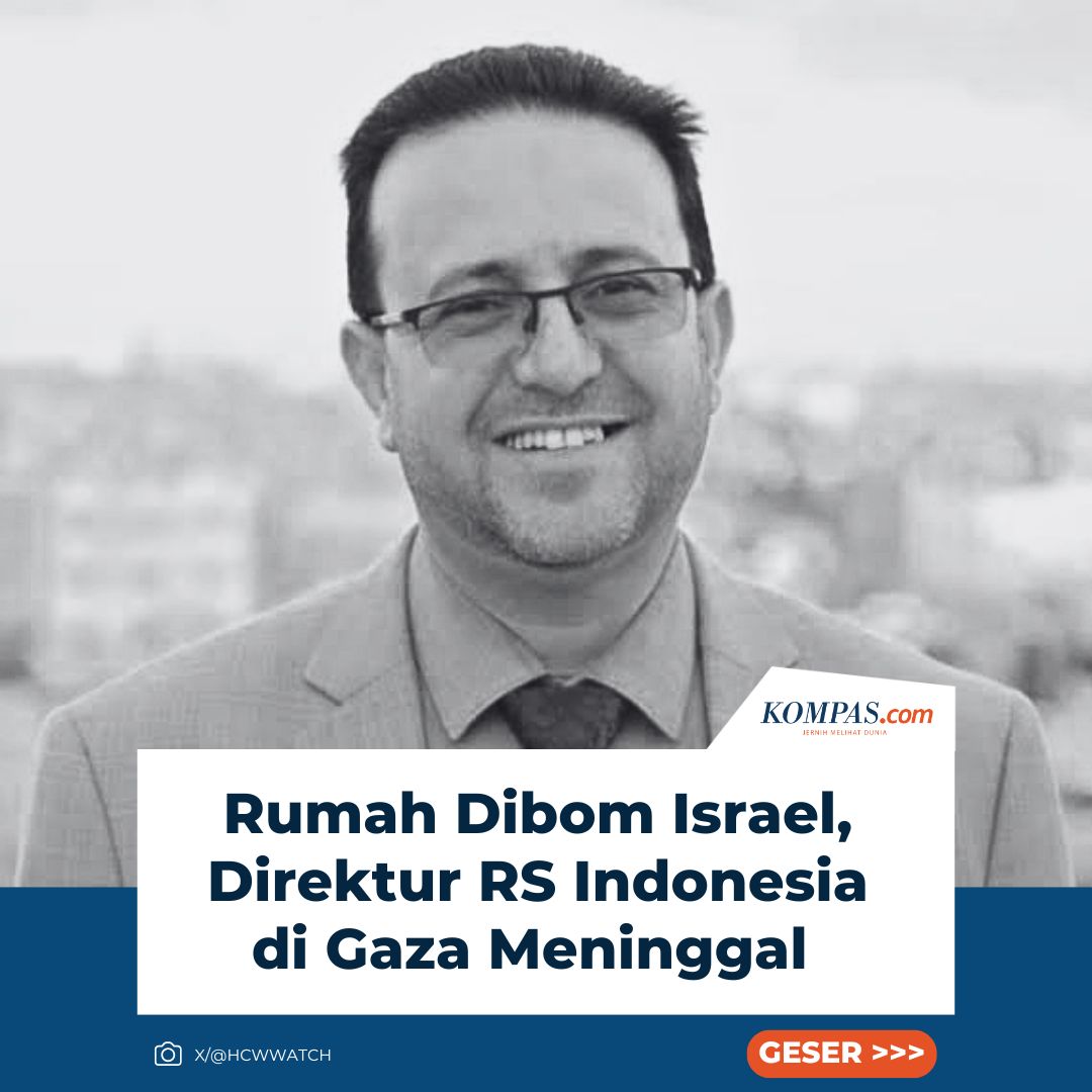 kompascom's tweet photo. Rumah Dibom Israel, Direktur RS Indonesia di Gaza Meninggal

Baca di https://t.co/oVrmfQ4djC https://t.co/bEAzyCBcGQ