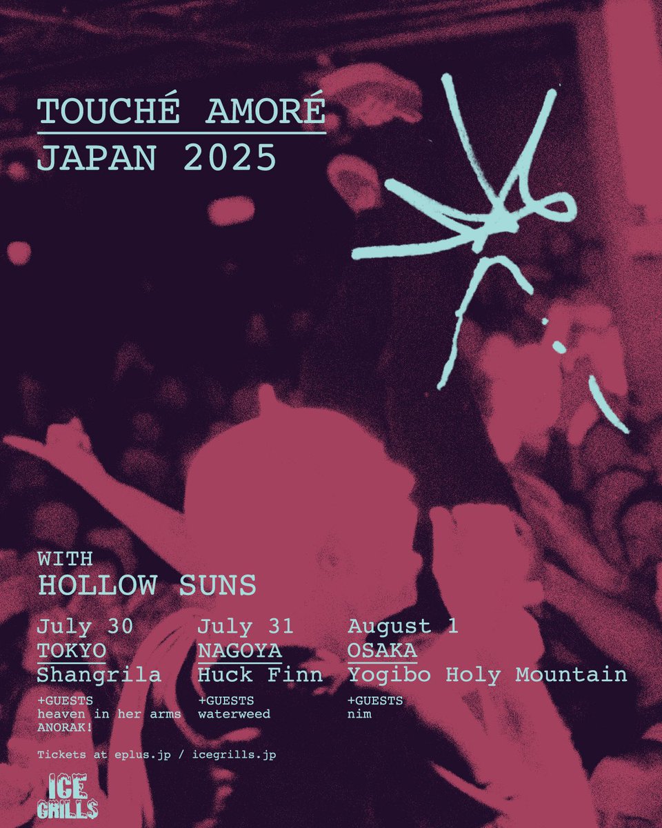 icegrillsjp's tweet image. 🌟UPCOMING SHOWS🌟

🇺🇸@ToucheAmore with @HollowSuns 
7/30 SHIMOKITAZAWA @ SHANGRILA
7/31 NAGOYA @ HUCK FINN
8/01 OSAKA @ HOLY MOUNTAIN

🇺🇸@anxiousct with @COUNTRY_YARD 
9/04 SHINJUKU @ ACB HALL 
9/06 HACHIOJI @ RIPS 
9/07 NAGOYA @ SHANGRILA 
9/08 OSAKA @ HOLY MOUNTAIN
9/09…