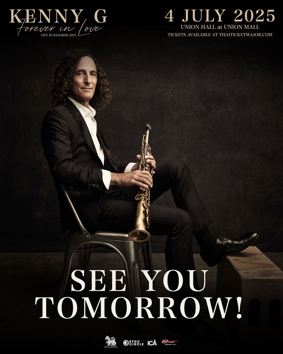 วันเดียวเท่านั้น ก่อนได้เจอกันที่ “Kenny G Live in Bangkok 🎷”

ใครยังลังเล นี่คือโอกาสสุดท้าย กดบัตรทาง Thaiticketmajor แล้วมาเจอกันที่ Union Hall โดยพร้อมเพรียงกันได้ตั้งแต่เวลา 20:00 น. เป็นต้นไป

thaiticketmajor.com/concert/kenny-… 🎫

=

Just 1 day to go until KENNY G Live in Bangkok!