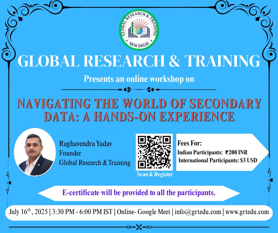 GRTedu2024's tweet image. An online workshop on Navigating the World of Secondary Data: A Hands-on Experience.

Program Highlights:
Date: 16/7/2025
Time: 3:30 PM - 6:00 PM IST

Link for registration
forms.gle/4A2zrnxL4GJMTa…

#SecondaryData #Database #DataAnalytics #Research #Statistics #Data #Analysis