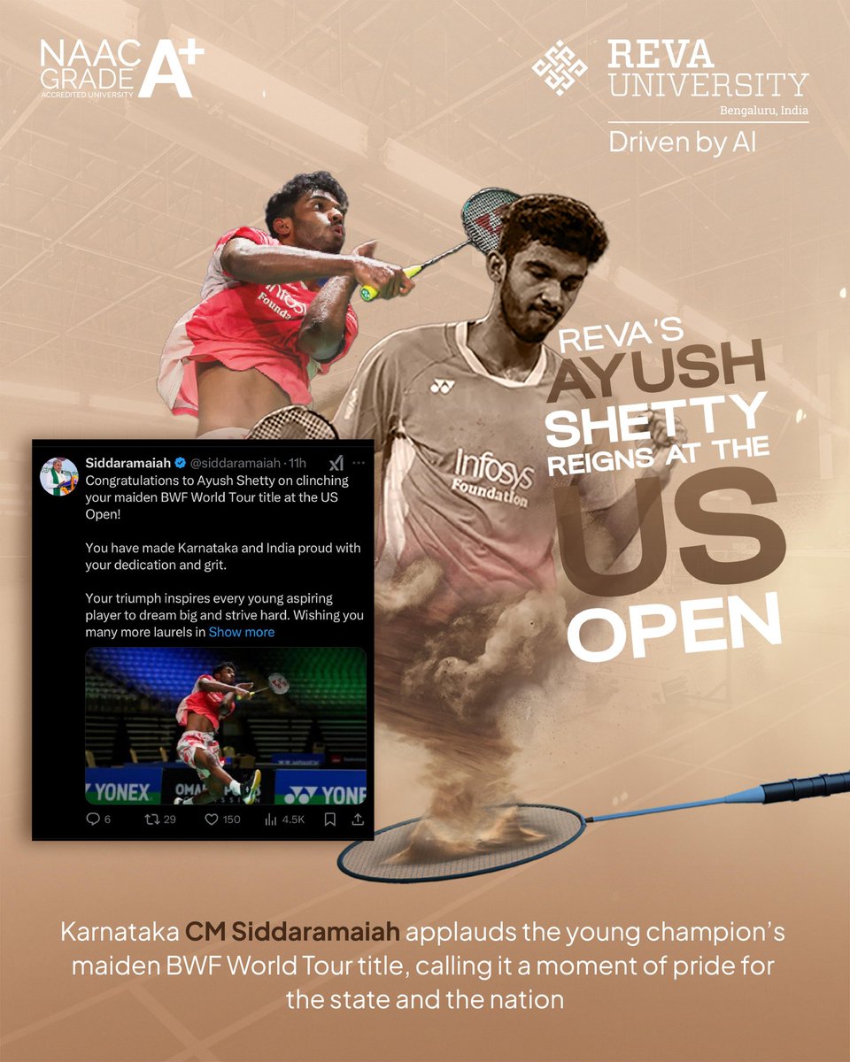 REVA’s very own Ayush Shetty clinches his maiden BWF World Tour title at the US Open, making India and Karnataka beam with pride!

Hon'ble CM Siddaramaiah applauds this incredible feat, calling it a moment of inspiration for every young athlete across the nation.

From campus