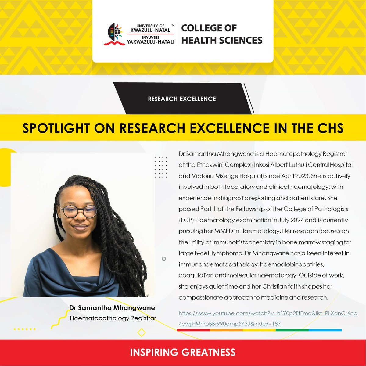 Watch Dr Samantha Mhangwane’s YouTube video: youtube.com/watch?v=hSY0p2…

Visit her online profile: haematology.ukzn.ac.za/discipline-sta… 

#ukzn #InspiringGreatness