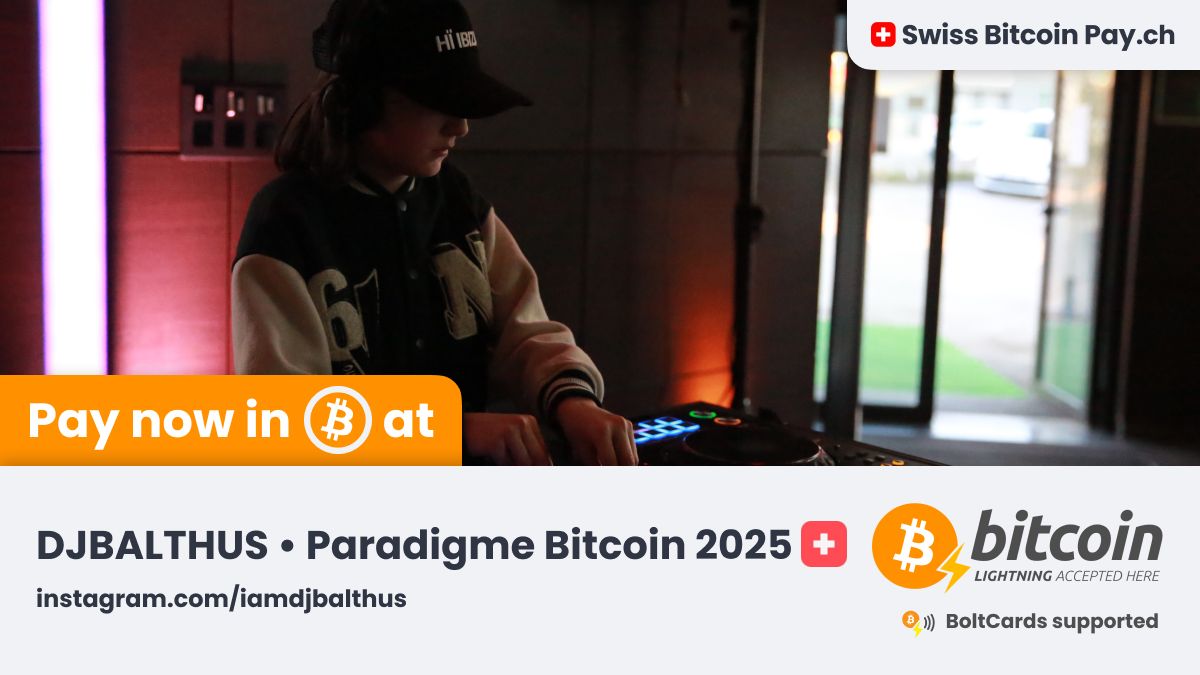 🚀 Amazing new merchant accepting Bitcoin 🚀

DJ BALTHUS 🇫🇷 is now accepting #Bitcoin payments ⚡ through <a href="/SwissBitcoinPay/">🇨🇭 Swiss Bitcoin Pay</a>

A passionate 11-year old DJ 🎧

📍 Pontarlier, France
💳 BoltCards supported
🔒 This merchant has 100% control on their Bitcoin