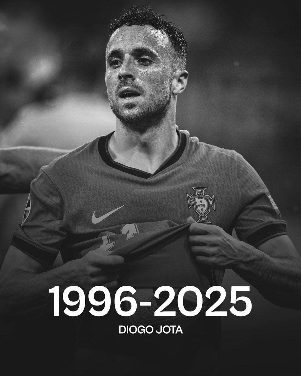 Asla unutulmayacak. 

Diogo Jota, 1996-2025.