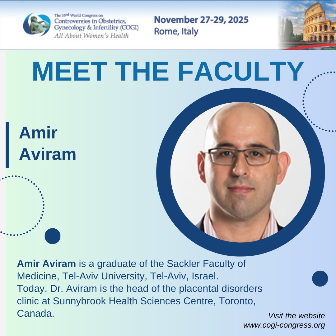 cogicongress's tweet image. Meet the Faculty of #COGI2025!
We’re excited and honored to welcome Amir Aviram!
Dr Avirm will present the:
NO perspective in the Debate: Should we provide antibiotics after operative vaginal delivery? in the session on Labor and Delivery;
YES perspective in the Debate: Should…