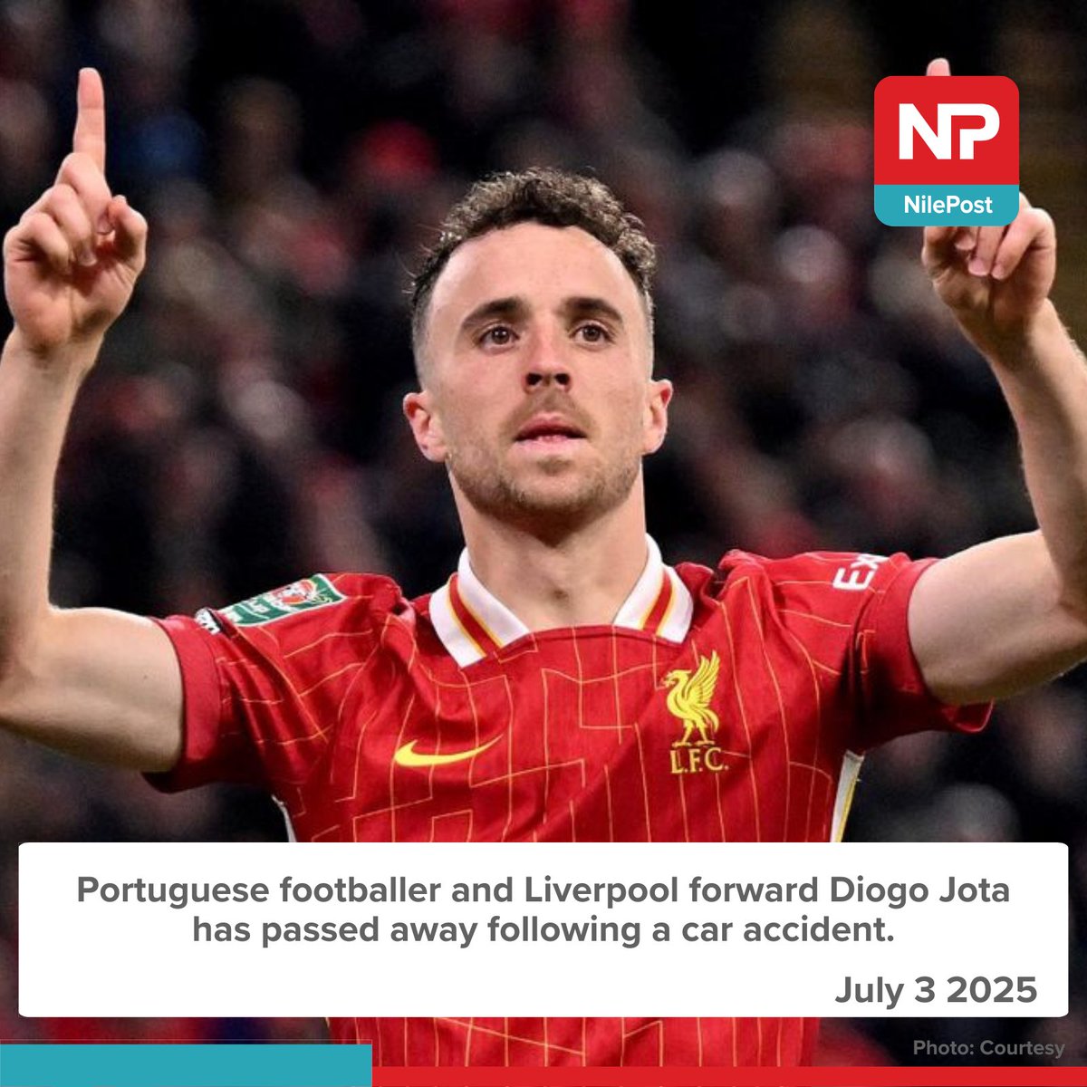 BREAKING: Portuguese footballer and Liverpool forward Diogo Jota has passed away following a car accident.

#NilePostNews
