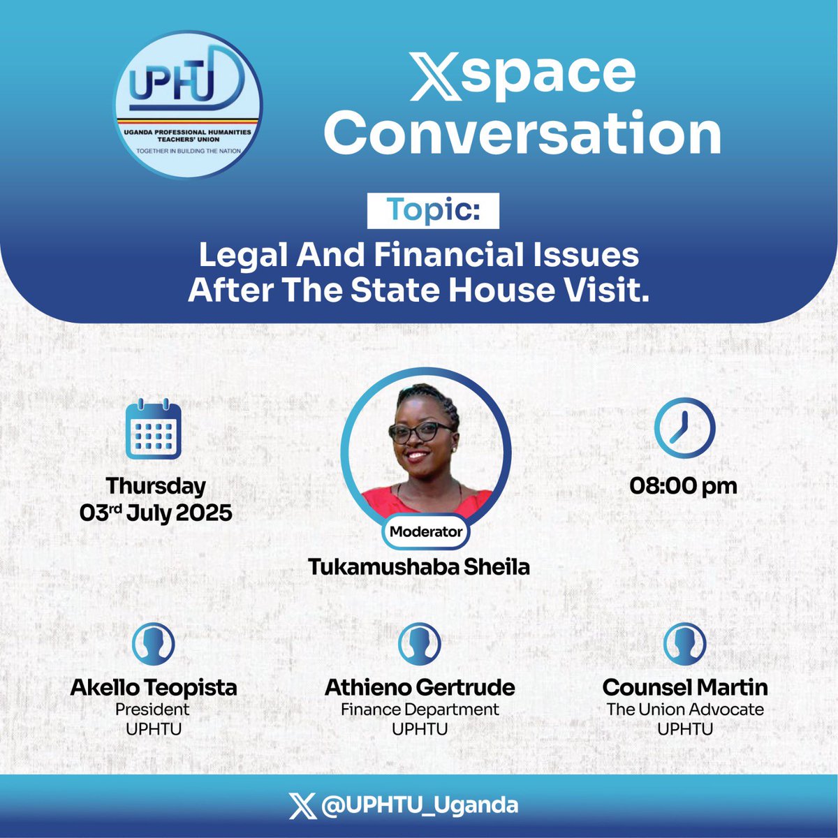 UPHTU_Uganda's tweet image. All UPHTU members and supporters!
Join our live X Space today at 8 PM as we be diving deep into Legal outcomes and Financial updates after the State House Visit, Don’t miss insights from our key union leaders
#HumanitiesTeachersMatter
