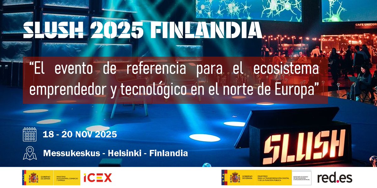 🚀 Finlandia será el epicentro del emprendimiento en NOVIEMBRE con #SLUSH2025, una cita imprescindible para #startups #DeepTech que reunirá a startups, inversores y profesionales del ecosistema del #emprendimiento internacional

<a href="/ICEX_/">ICEX</a> y <a href="/redpuntoes/">Red.es</a> organizan el Pabellón España