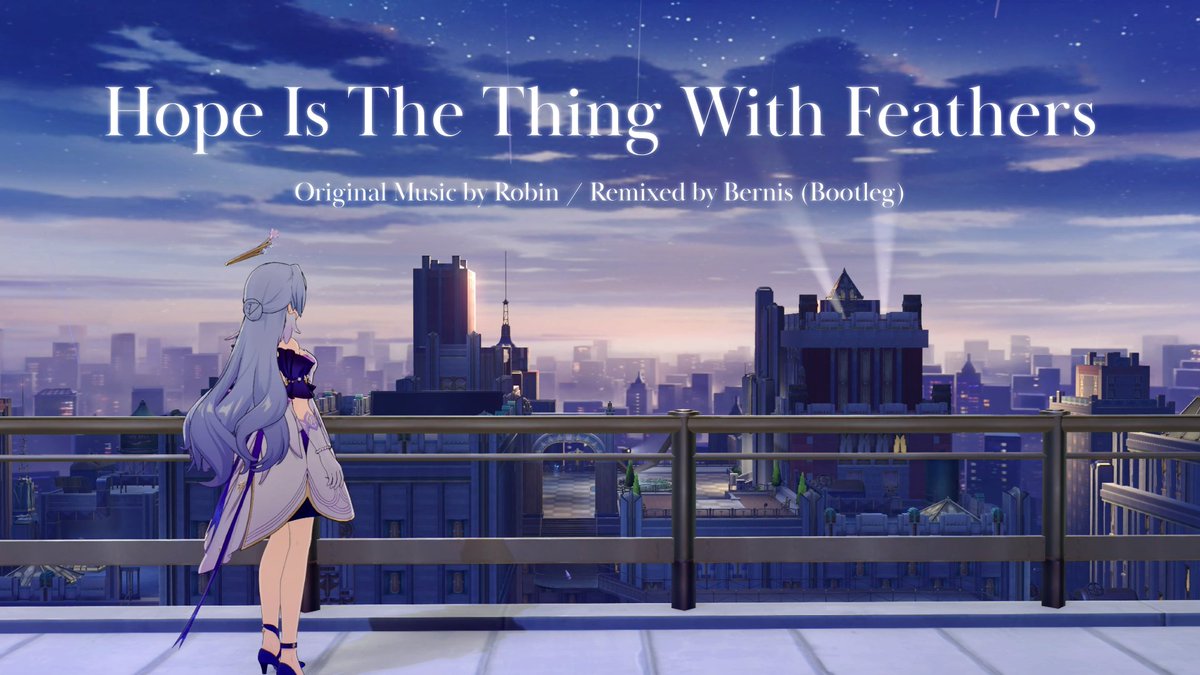 動画投稿しました！先日のStratosphereでかけた「翼の生えた希望 (Hope Is The Thing With Feathers)」のブートレグです🕊

【崩壊：スターレイル】ロビン - 翼の生えた希望 (Bernis Remix)【Fanmade】
youtu.be/_1GxsNWvpkE