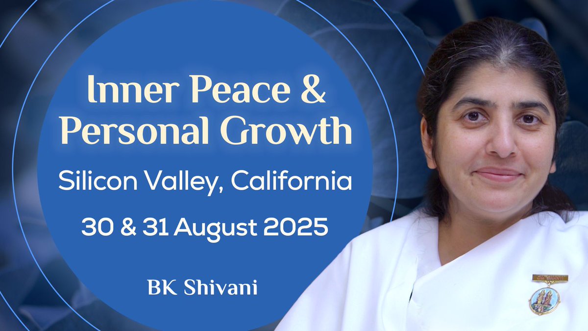 FREE but MANDATORY REGISTRATION: svbrahmakumaris.org/bkshivani
BK Shivani will be touring Silicon Valley, California on 30 and 31 Aug 2025. Join us on this Journey of Awakening. Do reserve your seats using the above link.
Venue: Santa Clara Convention Center, Santa Clara, California.